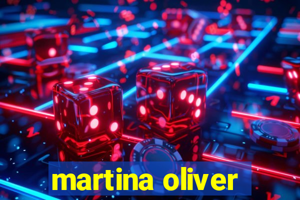 martina oliver